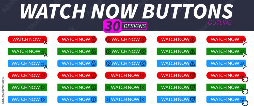 Complete set of watch now buttons with hand pointer, arrow pointer and other related icons in outline design Complete set of watch now buttons with hand pointer, arrow pointer and other related icons in outline design