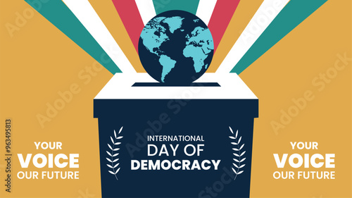 International Day of Democracy. celebration web banner with ballot box, vote paper. The day encouraging governments to strengthen and consolidate democracy