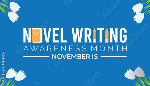 National Novel Writing awareness month is observed every year on November 10. Holydays Awareness concept. background, placard, banner template Vector illustration design.