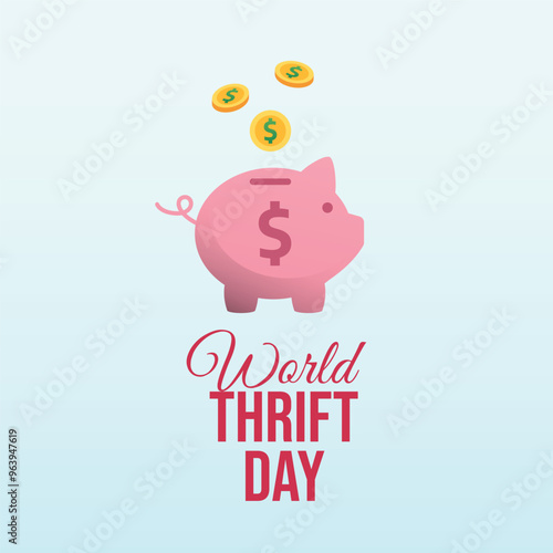 vector graphic of World Thrift Day ideal for World Thrift Day celebration.