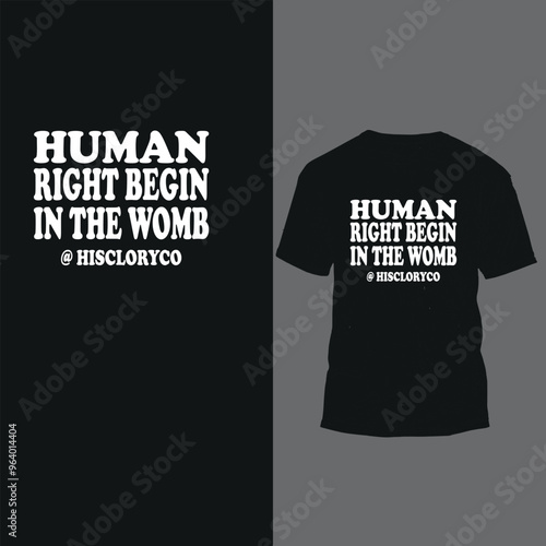 human rights begin in the womb @hiscloryco