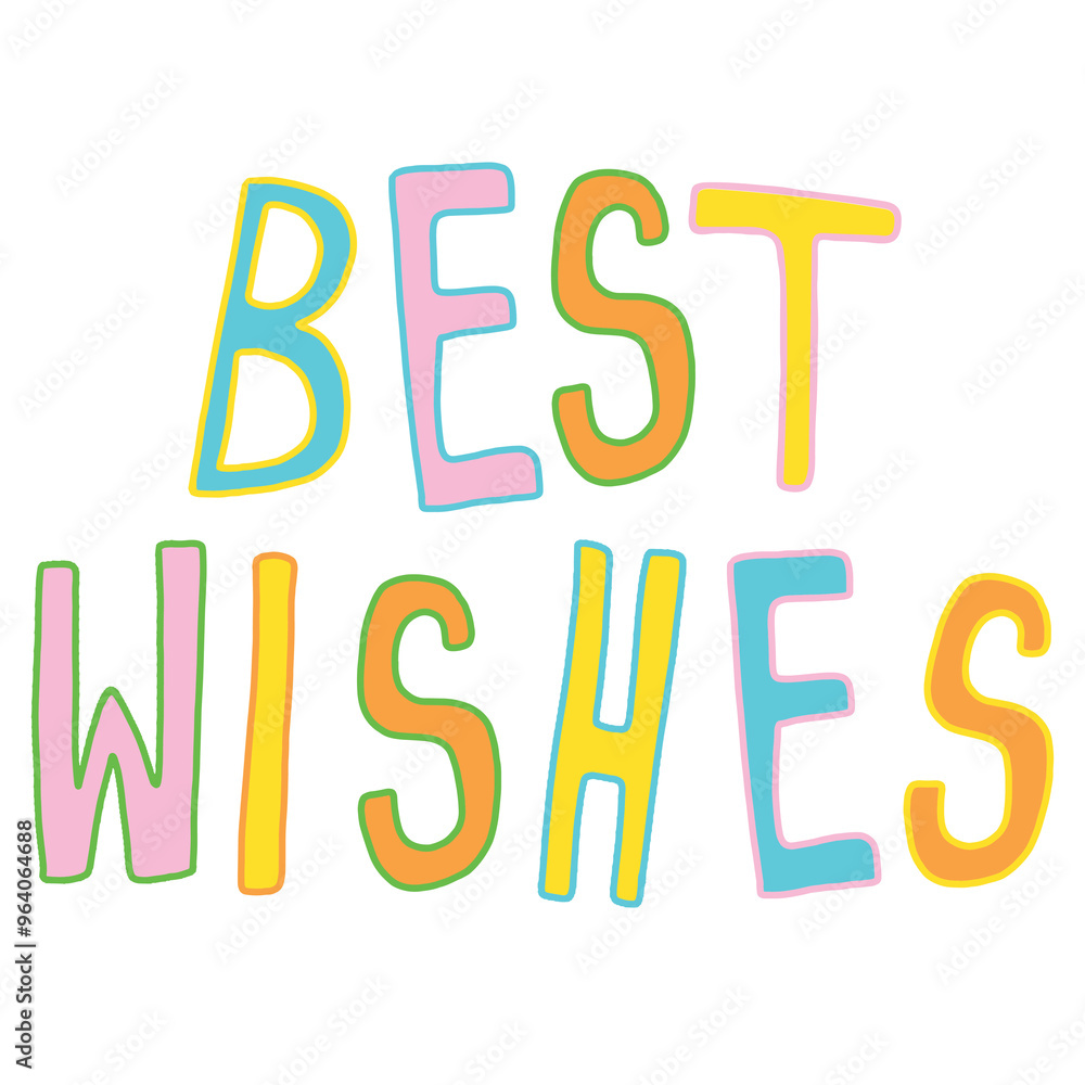 Illustration of BEST WISHES letters for birthday card, font, typography, calligraphy, cute patches, shirt print, campaign badge, post card, poster, text, message, decorations, sticker, brooch, pin, ad Illustration of BEST WISHES letters for birthday card, font, typography, calligraphy, cute patches, shirt print, campaign badge, post card, poster, text, message, decorations, sticker, brooch, pin, ad