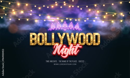 Bollywood night party. Banner or poster with retro neon signs and lamp garlands. Vector illustration.