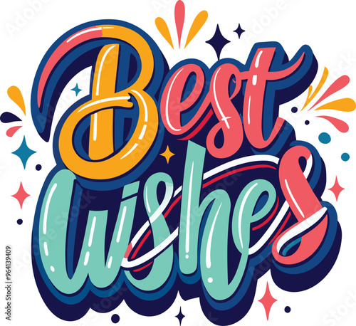 Best Wishes Lettering Vector, colorful vector, easy to edit and uses for various way