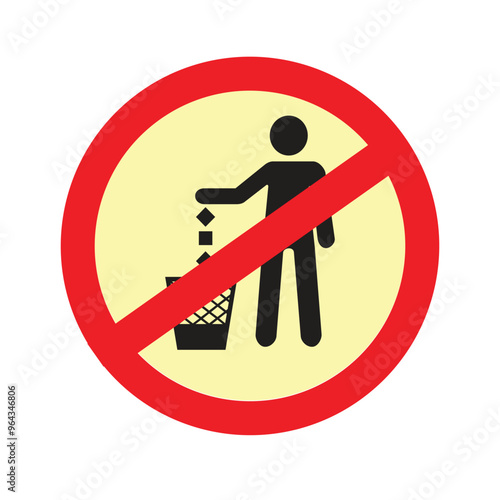 No littering is allowed. Signs and labels are suitable for use in every company