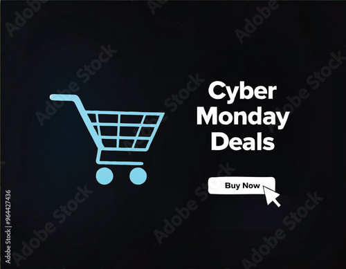 a black poster that says cyber monday deals with shopping cart icon and buy now button with a cursor