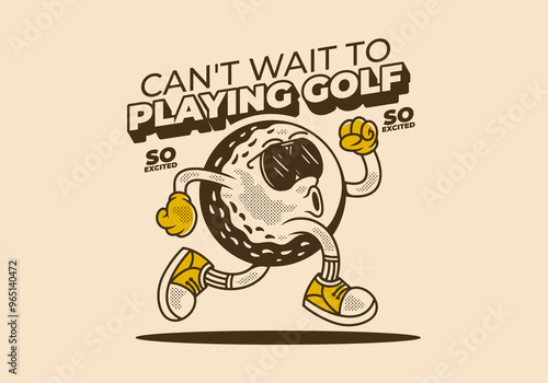 Cant't wait to playing golf. Retro character of golf ball in running pose