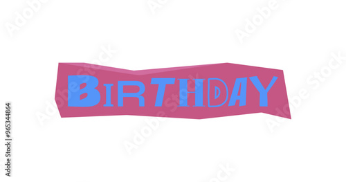 Birthday Decorative Magazine Collage Style