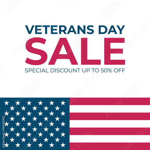 Veterans Day Sale promotional. Commercial sign for business, advertising and holiday shopping. United States Veteran's Day sales event card. Vector illustration.