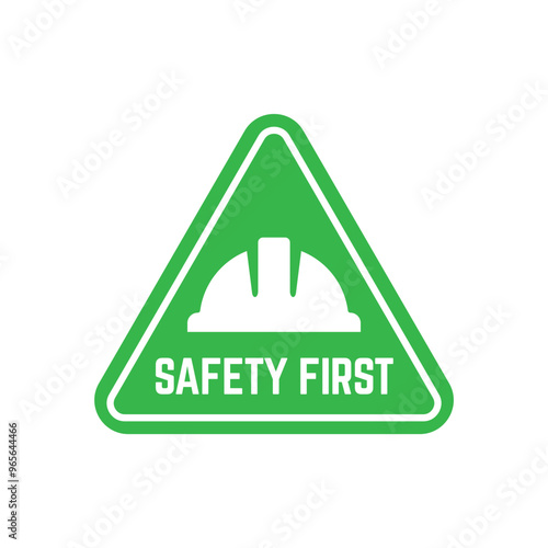 Safety first sign logo design for safety workplace factory manufacture banner.