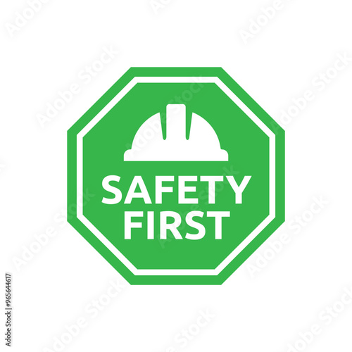 Safety first sign logo design for safety workplace factory manufacture banner.