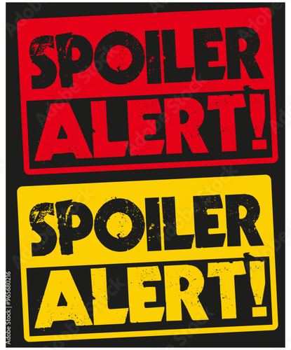 spoiler alert sign template grunge design distress