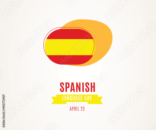 World Spanish Language day. 23rd April World Spanish Language day celebration banner