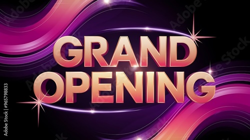 Vibrant Modern 3D Grand Opening Text Effect