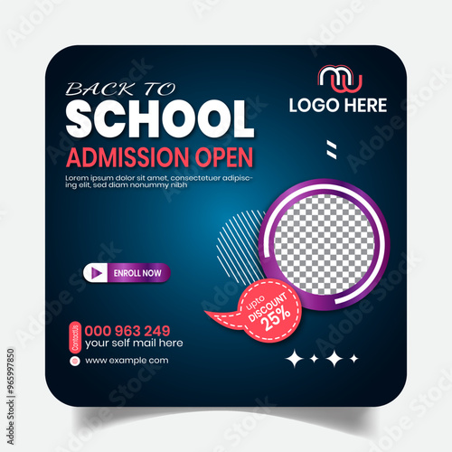  School Admission Digital Social Media Post Design