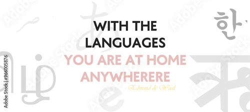 With Languages you are at home anywhere - global language harmony quote