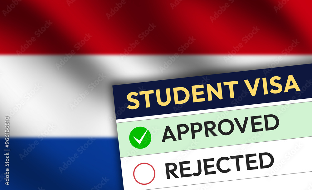 Netherlands Student visa approval paper with flag and green tick Netherlands Student visa approval paper with flag and green tick