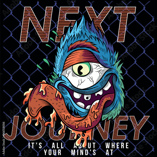 Illustration of a cyclops monster with its tongue sticking out and simulated slime. Urban design and tattoo with modern skateboard style texts. Colors and deformations in the texts.