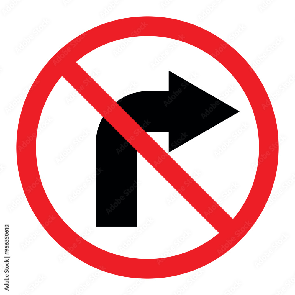 No right turn sign symbol, prohibitory traffic sign, red crossed out circle symbol with arrow pointing to the right No right turn sign symbol, prohibitory traffic sign, red crossed out circle symbol with arrow pointing to the right