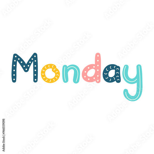 Hand Drawn Lettering of Days of the Week for Kindergarten Education