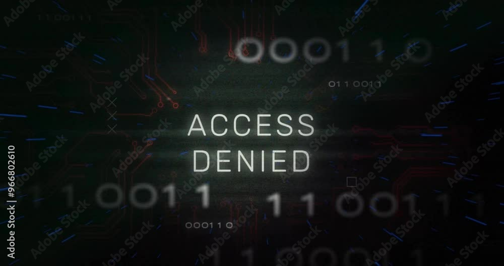 Access denied text over binary code and circuit board animation Access denied text over binary code and circuit board animation