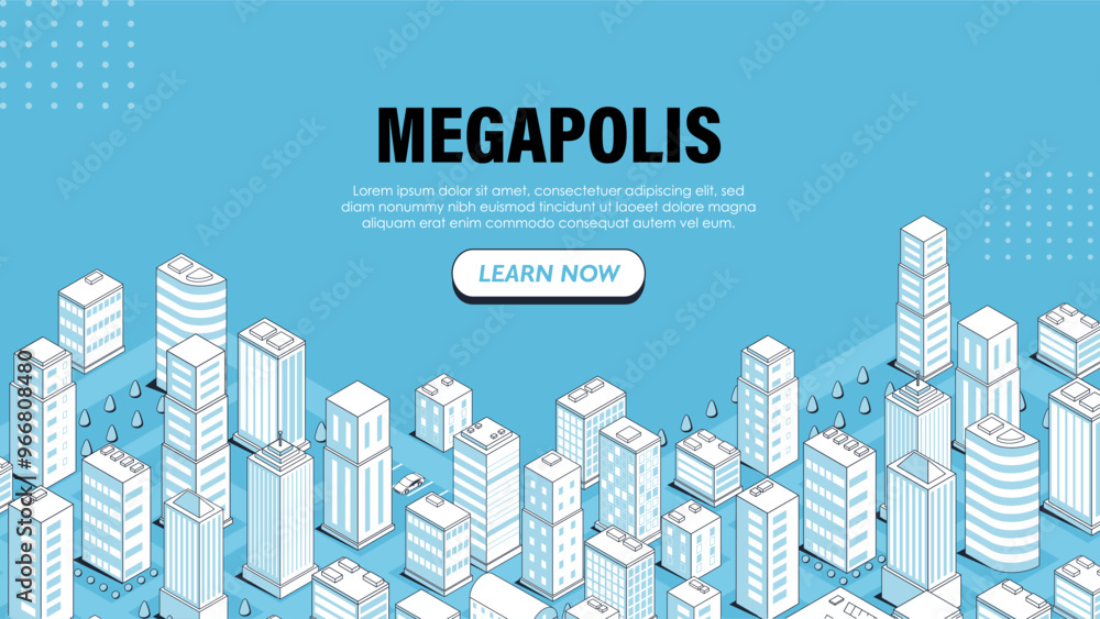 Fototapeta premium Isometric megapolis banner. Modern city with skyscrapers. Urban infrastructure and architecture. Volumetric town. Template and layout. Landing page design. Linear vector illustration