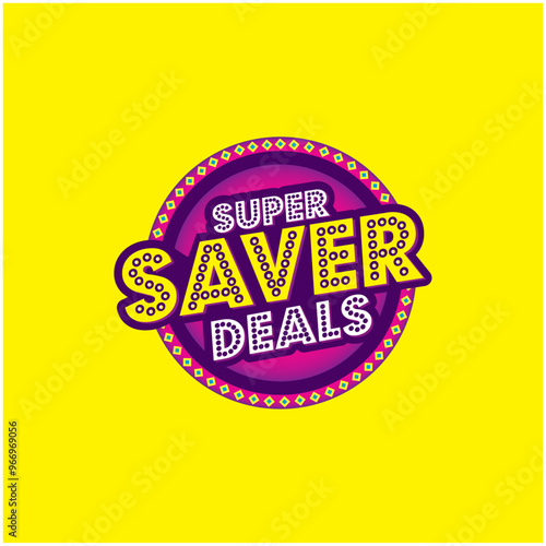 Super Saver Deals Advertisement Sale Logo Template