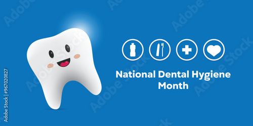 National Dental Hygiene Month. Cute teeth, mouth wash, toothbrush and more. Great for cards, banners, posters, social media and more. Blue background.