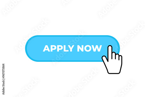 Click the button apply now with the hand cursor. Vector illustration