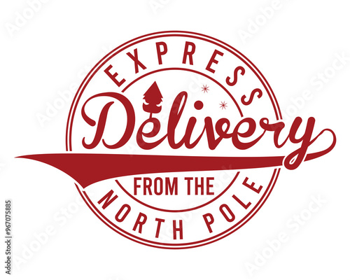 Express Delivery From The North Pole Christmas T- Shirt Design