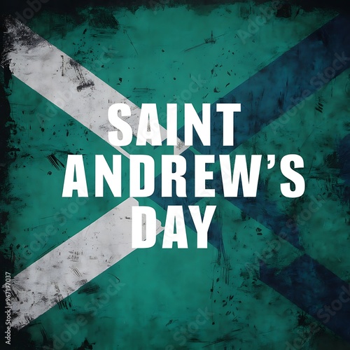 
Saint Andrew’s Day, illustration Art. Saint Andrew’s Day Poster, Saint Andrew’s Day Banner, Scottish Flag, photo