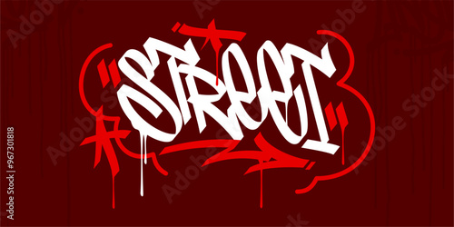 Trendy Word Street Abstract Hip Hop Hand Written Graffiti Urban Style Vector Illustration