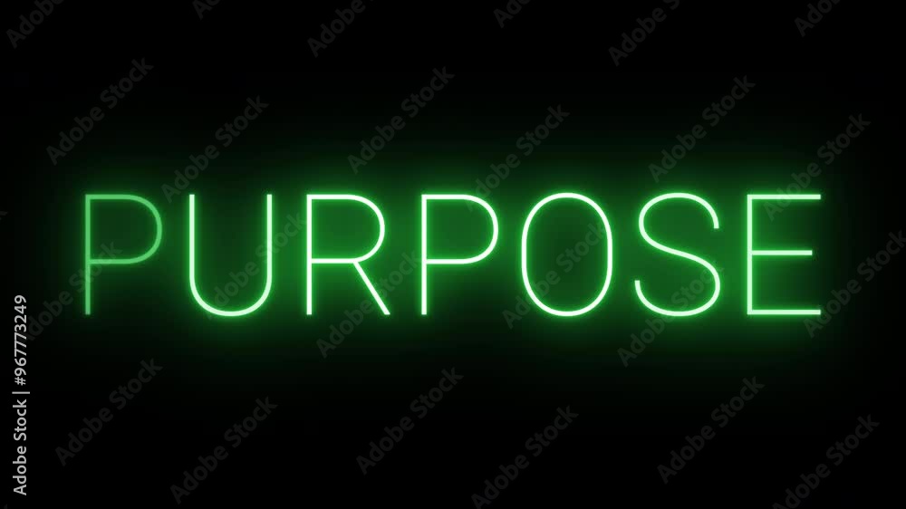 Flickering neon green glowing purpose text animated on black background Flickering neon green glowing purpose text animated on black background