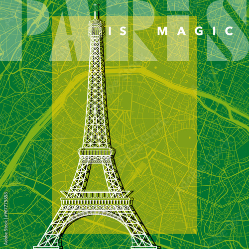 Affiche graphique sur le thème des monuments de Paris en France avec une tour Eiffel aux contours filaires blancs superposée à fond coloré vert d’un plan de la ville.