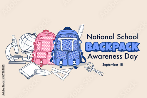 National School Backpack Awareness Day on September 18, strives to make sure students wear backpacks safely. banner with hand drawn backpack