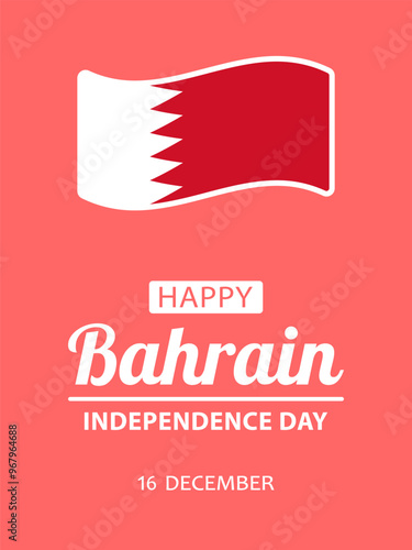Bahrain Independence Day, flat vector illustration for greeting card, poster or banner. Text Happy Bahrain Independence Day, 16 december and flag of Bahrain on pink background.