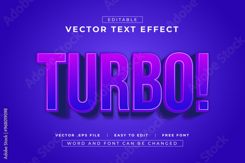 Turbo 3d editable text effect style