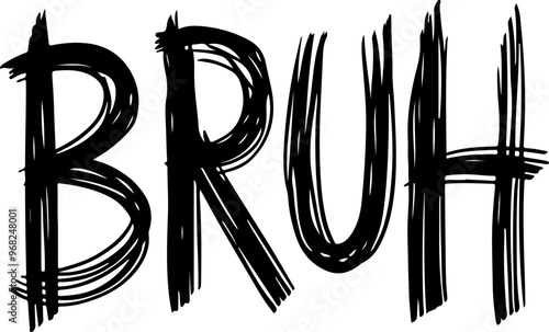 Bold Text Design: Stylized 'BRUH' Monochrome Art photo