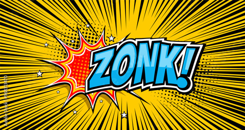 Comic Text ZONK speech bubble in Pop Art style