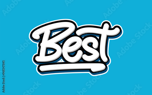 best lettering with blue background for stickers and t-shirts.