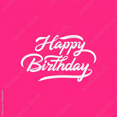 Happy Birthday
