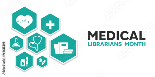 National Medical Librarians Month. Great for cards, banners, posters, social media and more. White background.