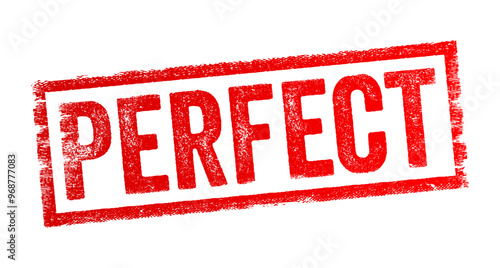Perfect - the idea of completeness, flawlessness, or the highest standard of quality, text concept stamp