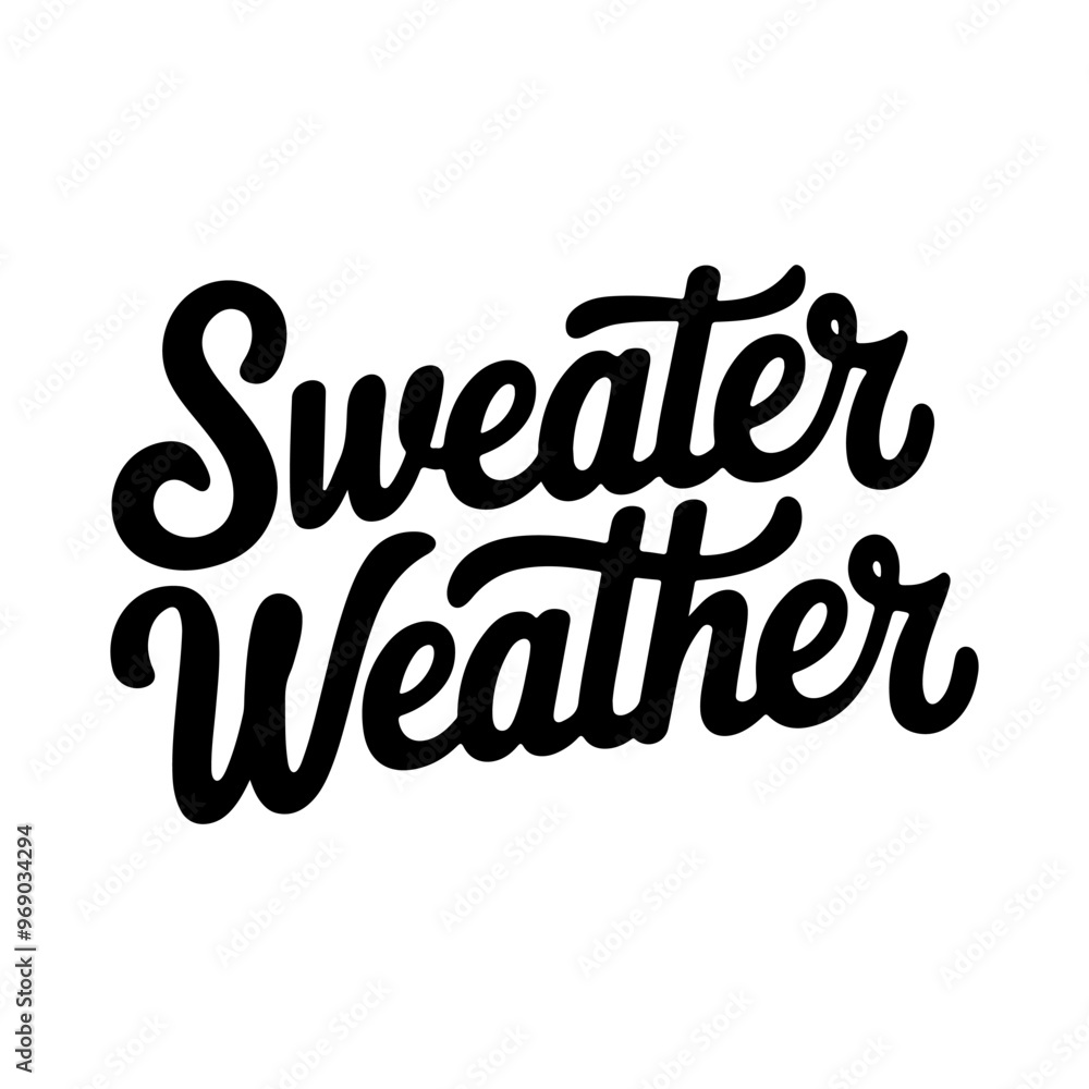 Sweater weather playful vibrant typography design Sweater weather playful vibrant typography design