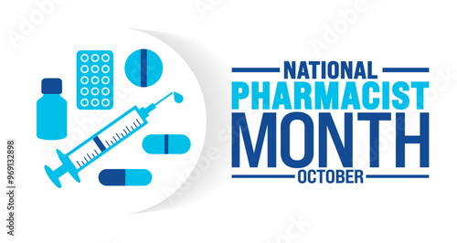 national pharmacist month background or banner design template is observed every year in October. Holiday concept. Template for card, poster, placard, template. eps 10
