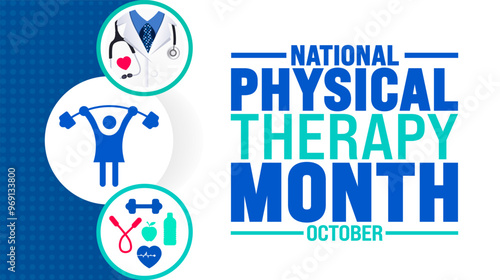 National Physical Therapy Month background or banner design template is observed every year in October. Holiday concept. Template for card, poster, placard, template. eps 10