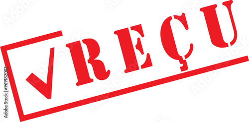 Tampon "reçu" rouge avec tick d'acceptation ou confirmation