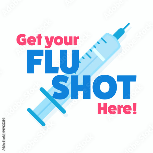 Get your flu shot here. Square vector illustration. Health concept, advertisement banner.