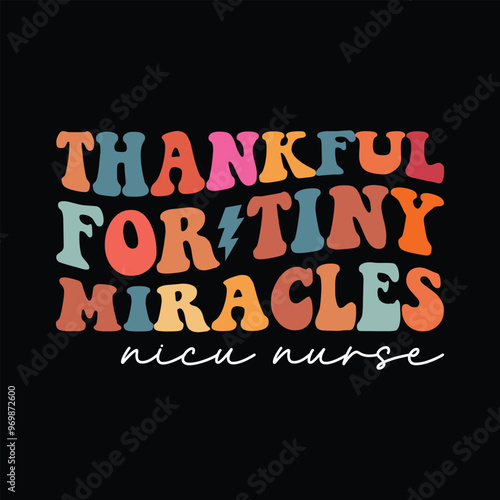 Thankful For Tiny Miracles nicu nurse