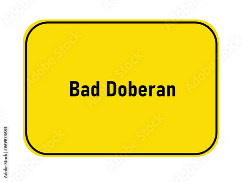 German yellow town entrance sign Bad Doberan
